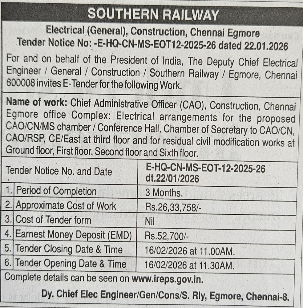 Southern Railway Tender for electrical arrangements and civil modification works at Chennai Egmore CAO complex