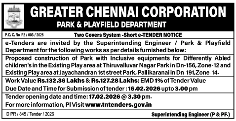 Chennai Corporation tender for construction of parks with inclusive equipment for differently abled children in Zone 12 and 14